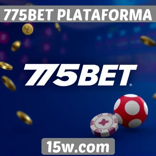 775BET PLATAFORMA oferece jogos de cassino ao vivo